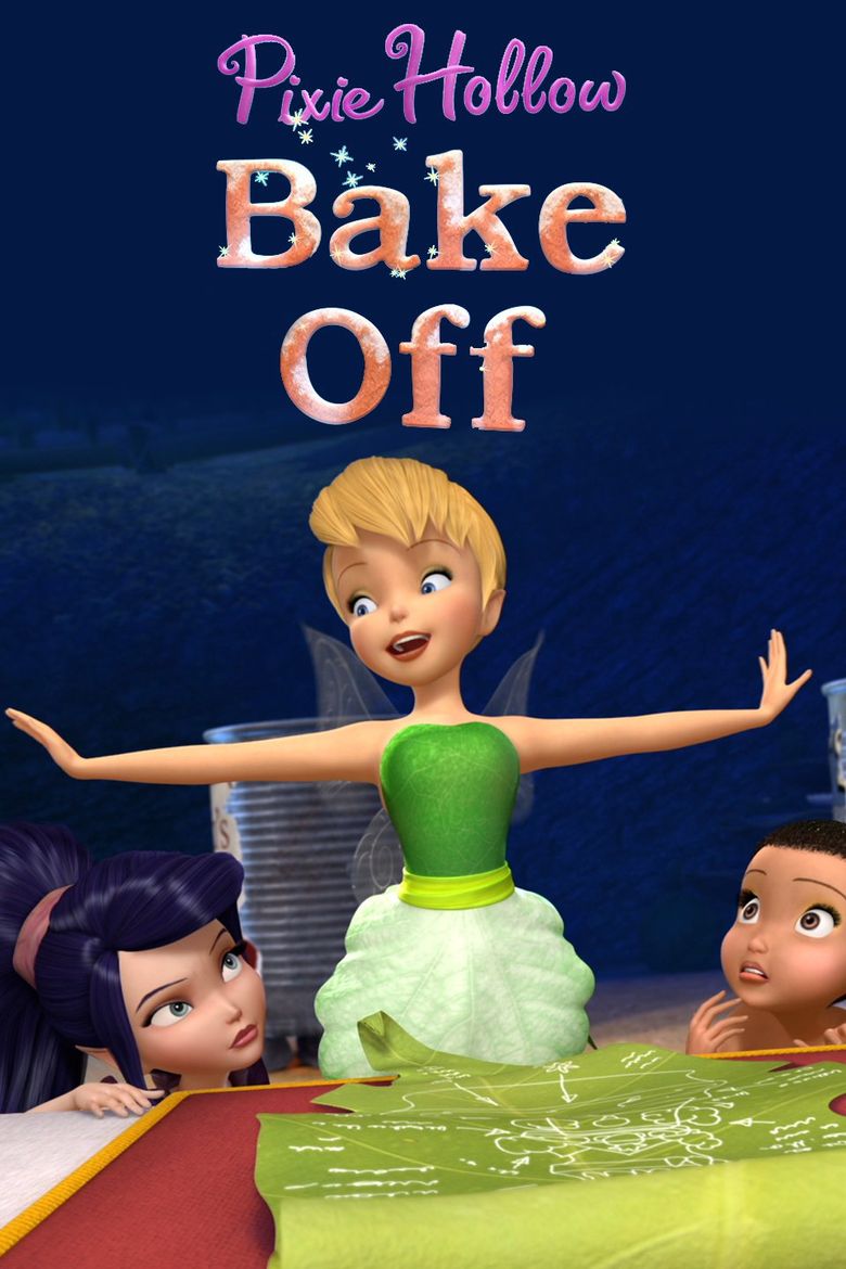 Pixie Hollow Bake Off Watch Online Free